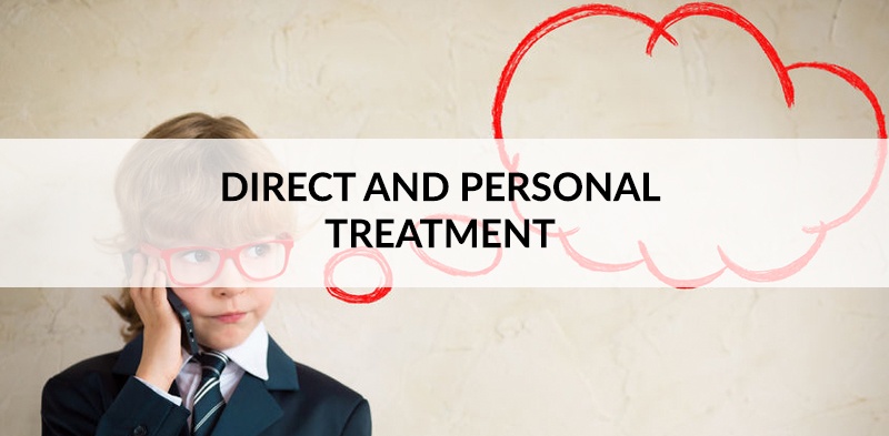 DIRECT AND PERSONAL TREATMENT